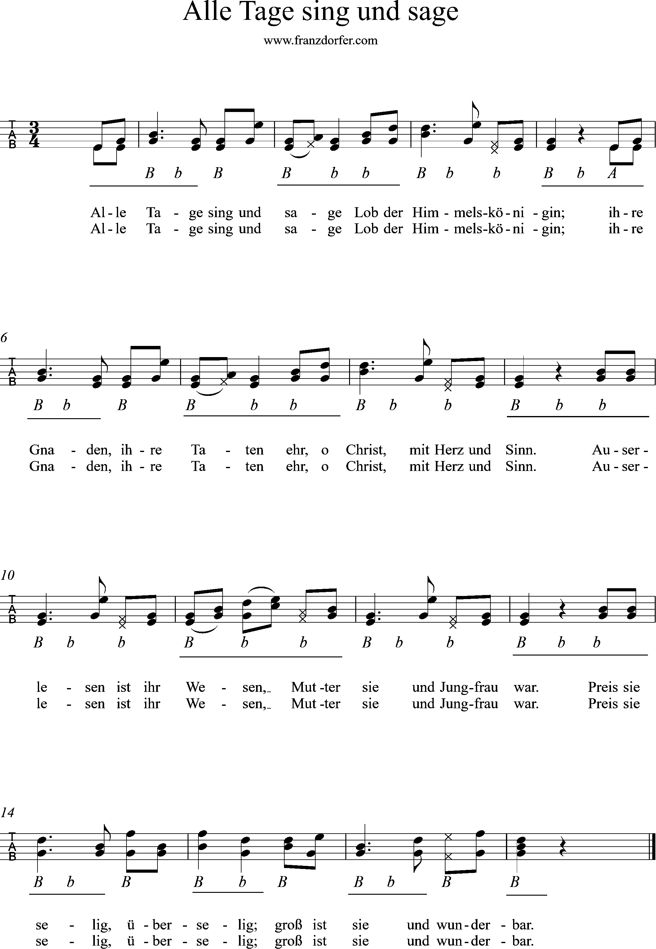 Griffschrift, Alle Tage sing und sage